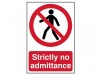 Scan Strictly No Admittance - PVC 200 x 300mm