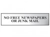 Scan No Free Newspapers Or Junk Mail - Polished Chrome Effect 200 x 50mm